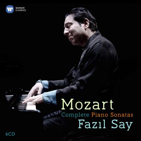 Fazil Say - Mozart: Complete Piano Sonatas