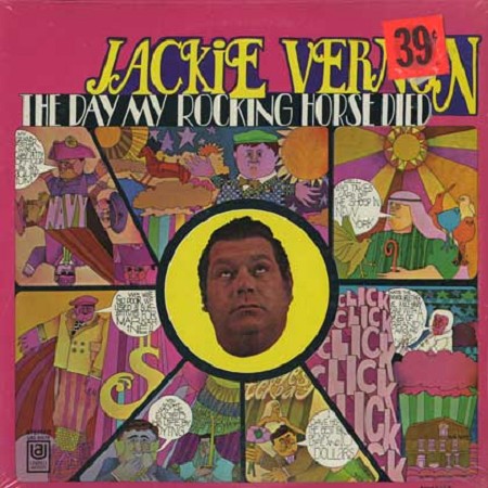 Jackie Vernon - The Day My Rocking Horse Died