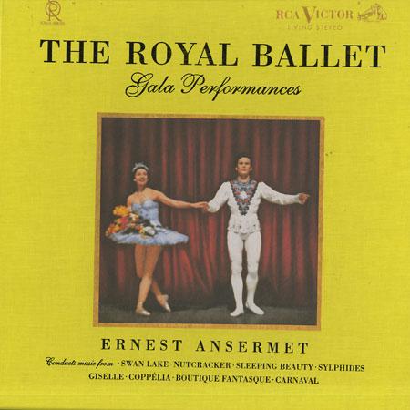 Ansermet, The Royal Opera House Orchestra, Covent Garden - The Royal Ballet - Gala Performances