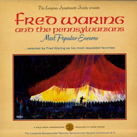Fred Waring & the Pennsylvanians - Most Popular Encores