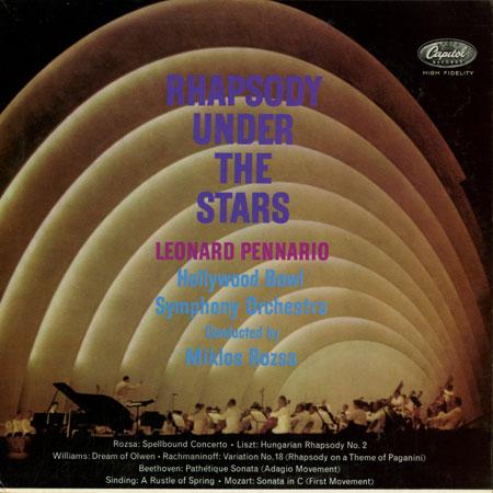 Pennario, Rozsa, Hollywood Bowl Symphony Orchestra - Rhapsody Under The Stars