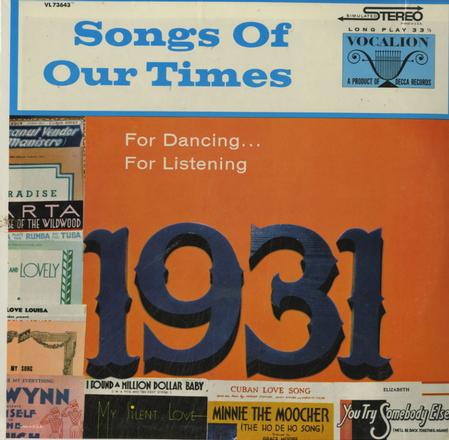 Ray Benson and His Orchestra - Songs Of Our Time 1931