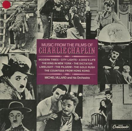 Michel Villard and His Orchestra - Music From The Films Of Charlie Chaplin