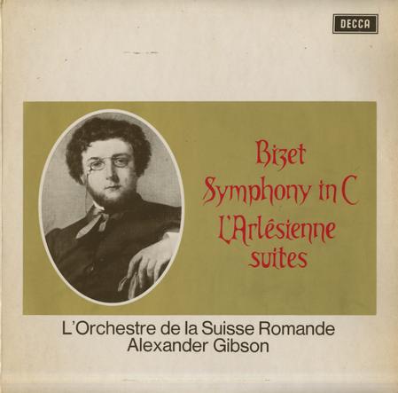 Gibson, L'orchestre de la Suisse Romande - Bizet: Symphony in C Major etc.