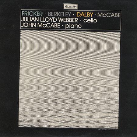 Julian Lloyd Webber and John McCabe - Fricker, Berkeley, Dalby, McCabe