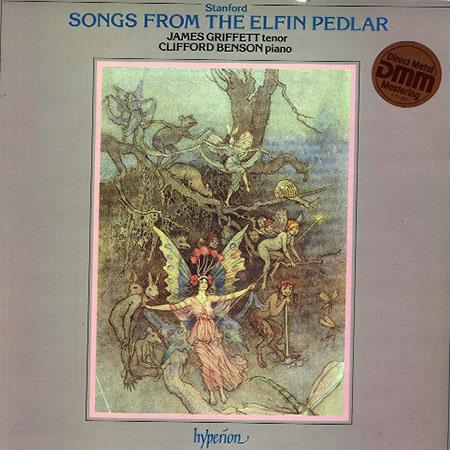 James Griffett and Clifford Benson - Stanford: Songs From The Elfin Pedlar