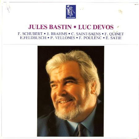 Jules Bastin and Luc Devos - Schubert, Brahms, Saint-Saens etc.
