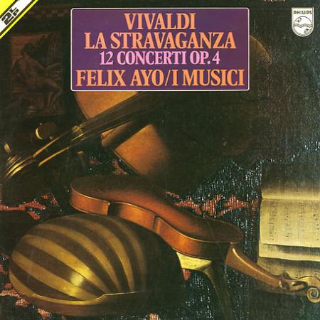 Felix Ayo, I Musici - Vivaldi: La Stravaganza Etc.