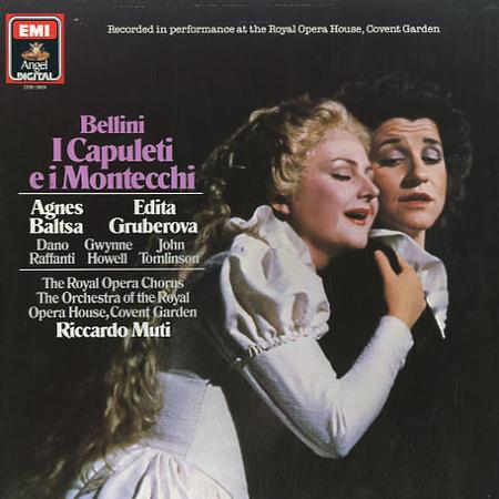 Baltsa, Muti, Orchestra and Chorus of Royal Opera House, Covent Garden - Bellini: I Capuleti e I Montecchi