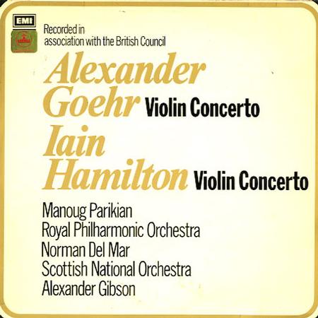 Parikian, del Mar, Royal Philharmonic Orchestra - Goehr: Violin Concerto etc.