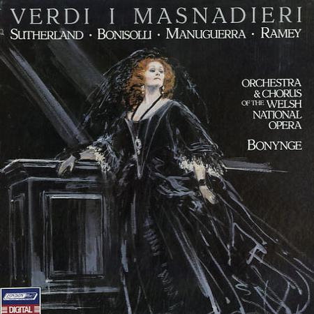 Sutherland, Bonynge, Orchestra and Chorus of the Welsh National Opera - Verdi: I Masnadieri