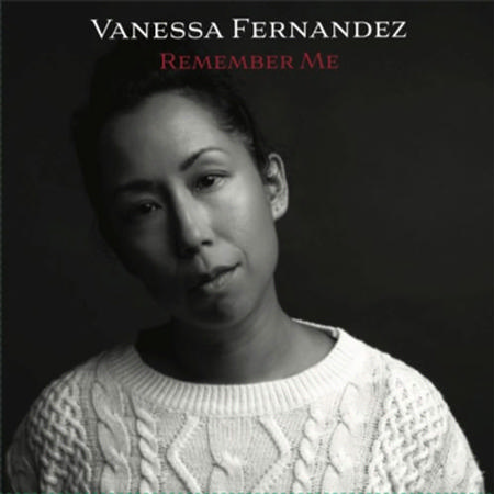 Vanessa Fernandez - Remember Me