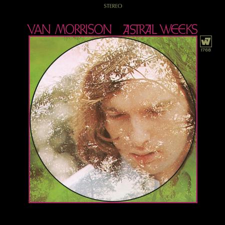 Van Morrison - Astral Weeks