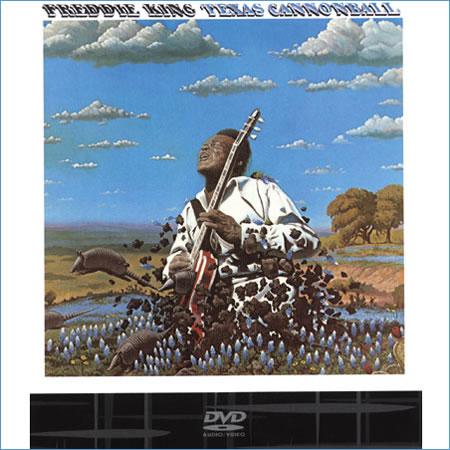 Freddie King - Texas Cannonball