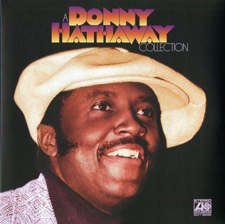 Donny Hathaway - A Donny Hathaway Collection