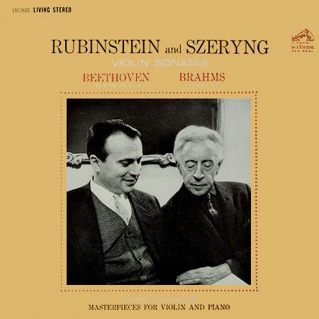 Rubinstein and Szeryng - Beethoven: Sonatas No. 8, Op. 30, No. 3 / Brahms: No. 1, Op. 78