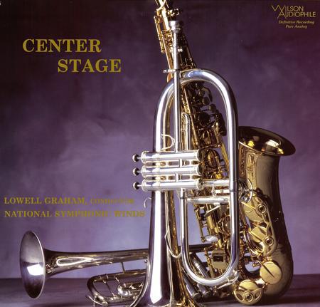 Lowell Graham & National Symphonic Winds - Center Stage