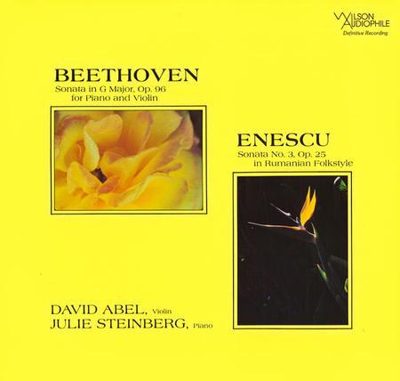David Abel/ Julie Steinberg - Beethoven: Violin Sonata Op.96 & Enescu: Op. 25