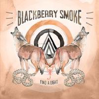Blackberry Smoke - Find A Light -  180 Gram Vinyl Record