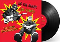 JD Simo & Luther Dickinson - Do The Rump! -  Vinyl Record