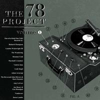 Various Artists - The 78 Project: Volume 1