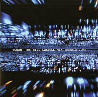 Sonar/Bill Laswell - The Bill Laswell Mix Translations 12'' Single -  Vinyl Record