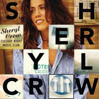 Sheryl Crow - Tuesday Night Music Club -  Vinyl Record