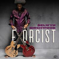 Selwyn Birchwood - Exorcist -  Vinyl Record