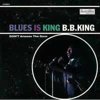 B.B. King - Blue Is King