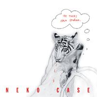 Neko Case - The Tigers Have Spoken -  Vinyl Record