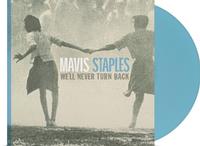 Mavis Staples - We'll Never Turn Back -  Vinyl Record