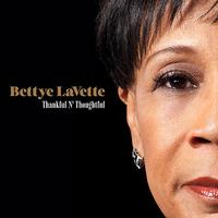 Bettye Lavette - Thankful N' Thoughtful -  Vinyl Record