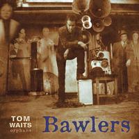 Tom Waits - Orphans: Bawlers