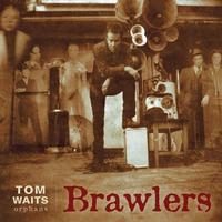 Tom Waits - Orphans: Brawlers