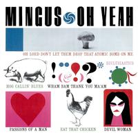 Charles Mingus - Oh Yeah -  45 RPM Vinyl Record