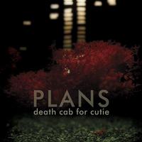 Death Cab for Cutie - PLans