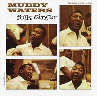 Muddy Waters - Folk Singer -  45 RPM Vinyl Record