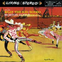 Morton Gould and His Orchestra - Gould: Billy The Kid/ Rodeo/Copland
