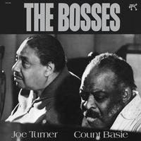 Count Basie & Joe Turner - The Bosses