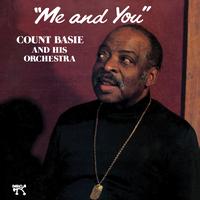 Count Basie - Me And You