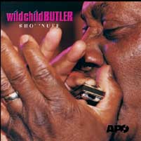 Wild Child Butler - Sho' 'Nuff