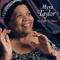 Myra Taylor - My Night To Dream