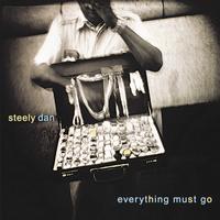 Steely Dan - Everything Must Go -  45 RPM Vinyl Record