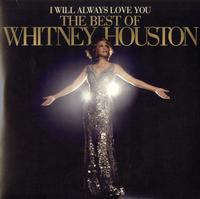 Whitney Houston - I Will Always Love You: The Best Of Whitney Houston -  140 / 150 Gram Vinyl Record
