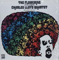 Charles Lloyd Quartet - The Flowering