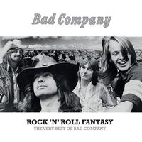 Bad Company - Rock 'N' Roll Fantasy: The Very Best Of Bad Company