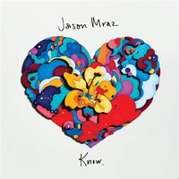 Jason Mraz - KNOW