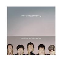 Matchbox Twenty - More Than You Think You Are -  Vinyl Record