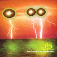 TR3 - Like Some Kind Of Alien Invasion