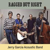 Jerry Garcia Acoustic Band - Ragged But Right -  Vinyl Record
